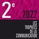 2eme-trophees-de-la-communication-2022